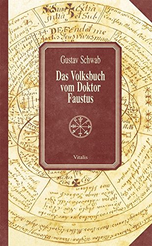 Das Volksbuch Vom Doktor Faustus Amazon De Schwab Gustav Manes Josef Bucher