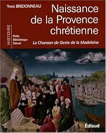Naissance de la Provence chrétienne