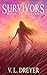 The Survivors Book IV: Spring
