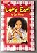Leveled Reader Library - Information Nonfiction - Let's Eat! 0021923787 Book Cover