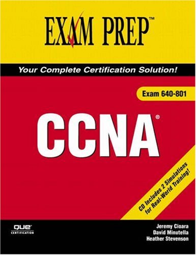 Free Download CCNA Exam Prep 2 Exam 640 801 By David Minutella 