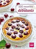 220 recettes pour débutants by 