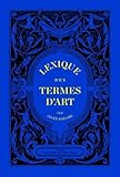 Lexique des termes d'art by