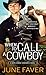When to Call a Cowboy (Dark Horse Cowboys) by June Faver