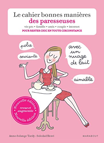 Le  cahier bonne manières des paresseuses