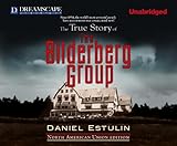 The True Story of The Bilderberg Group