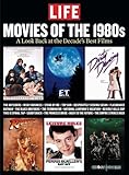 LIFE Movies of the 1980s: A Look Back At The Decade's Best Films