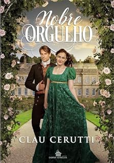 Livro Nobre Orgulho: Livro 1 - Série Nobreza