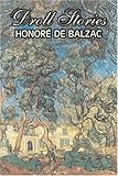 Droll Stories by Honore de Balzac, Fiction, Literary, Historical, Short Stories by Honore De Balzac, Honoré de Balzac