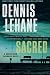 Sacred: A Kenzie and Gennaro Novel (Patrick Kenzie and Angela Gennaro Series) by Dennis Lehane