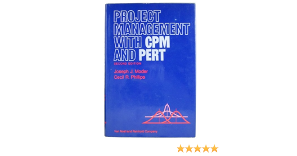 Project Management With Cpm And Pert Joseph J Moder Cecil R Phillips Amazon Com Books