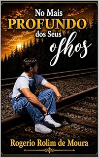 Livro No Mais Profundo dos Seus Olhos