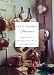 M.F.K. Fisher's Provence by M. F. K. Fisher, Aileen Ah-Tye