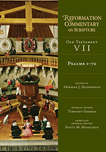 Psalms 1-72 (Reformation Commentary on Scripture: Old Testament)