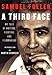 A Third Face: My Tale of Writing, Fighting, and Filmmaking by