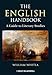 The English Handbook: A Guide to Literary Studies by William Whitla