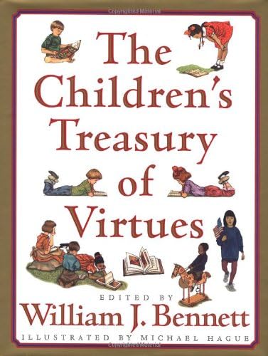 The Book of Virtues: Bennett, William J.: 9780684835778: Amazon