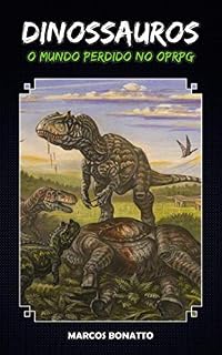 Livro Dinossauros | O Mundo Perdido no OPRPG