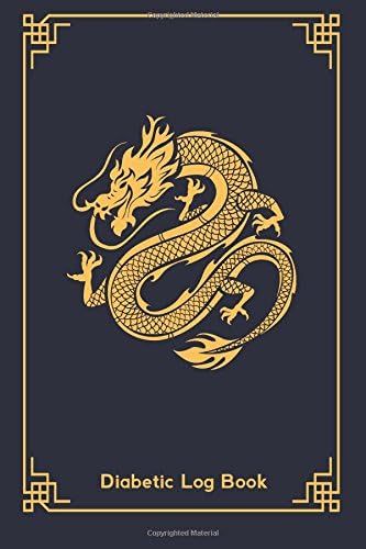 Diabetic Log Book: Compact/Pocket 4" x 6" - 52 Week Diabetic/Glucose Log Book (Golden Chinese Dragon Cover) (Compact Diabetic Log Book)