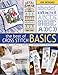 The Best of Cross Stitch Basics by Leisure Arts