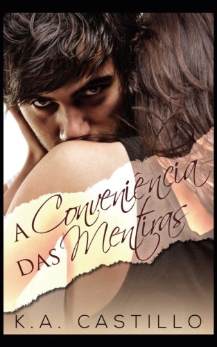 A Conveniência das Mentiras (Portuguese Edition)