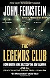 The Legends Club: Dean Smith, Mike Krzyzewski, Jim Valvano, and an Epic College Basketball Rivalry