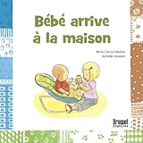 bébé arrive à la maison by