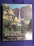 Hardcover 1984 OUR THREATENED INHERITANCE Hardcover Book NATIONAL GEOGRAPHIC Book