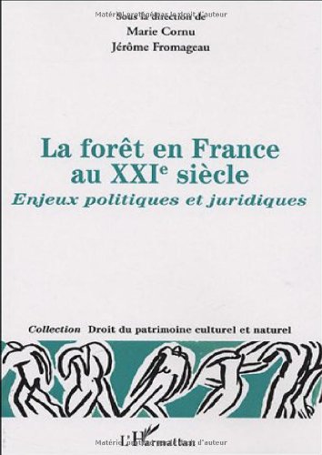 La  forêt en France au XXIe siècle