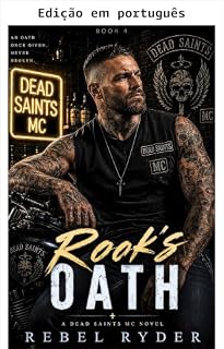 Livro Juramento de Rook (MC Dead Saints Livro 4)