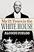 My 21 Years in the White House