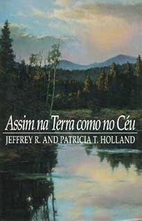 Livro Assim na Terra como no Ceu - On Earth as it is in Heaven (Portuguese)