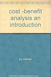 Cost-Benefit Analysis. An Introduction