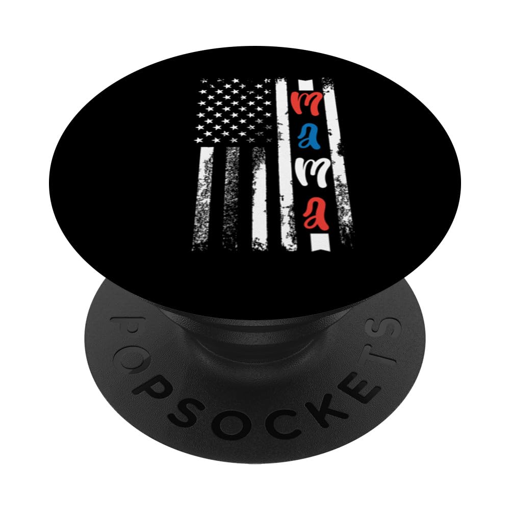 Mama American Flag Mother's Day Patriotic Mom US Mother PopSockets Swappable PopGrip
