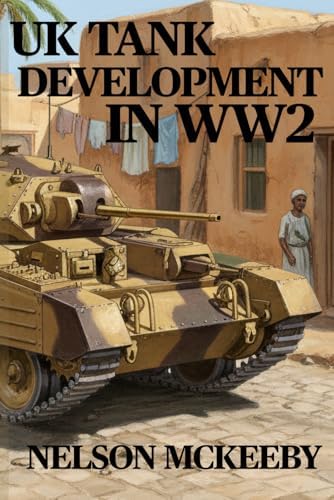 クロムウェル Cromwell Tank: Vehicle History The Cromwell Tank - Vehicle History and Specification: Tank Museum