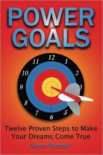 Buy Power Goals Twelve Proven Steps To Make Your Dreams Come True
