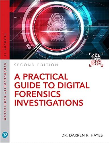 Certification - Practical Guide to Digital Forensics Investigations, A (Pearson IT Cybersecurity Curriculum)