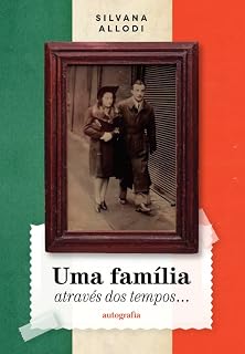 Livro Uma família através dos tempos...