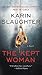The Kept Woman: A Novel (Will Trent) - Book by Karin Slaughter