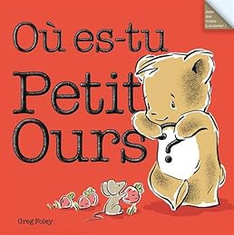 Où es-tu, Petit Ours ?