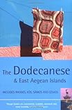 The Rough Guide to The Dodecanese & East Aegean Islands - 4th Edition by Marc Dubin