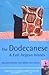 The Rough Guide to The Dodecanese & East Aegean Islands - 4th Edition by Marc Dubin
