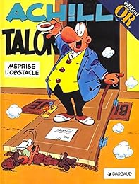 Achille Talon méprise l'obstacle, tome 8