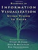 Readings in Information Visualization: Using Vision to Think (Interactive Technologies)