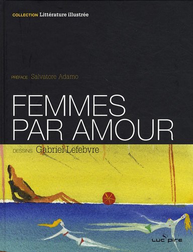 Femmes, par amour