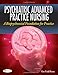 Psychiatric Advanced Practice Nursing: A Biopsychosocial Foundation for Practice