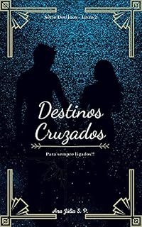 Livro Destinos Cruzados