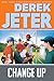 Change Up (Jeter Publishing)