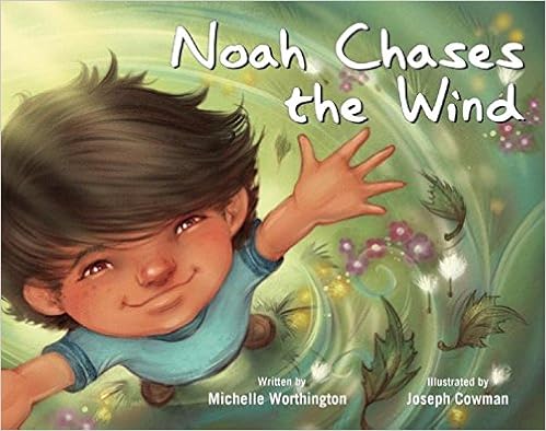 Noah Chases the Wind - Popular Autism Related Book