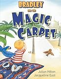 Bradley and the Magic Carpet